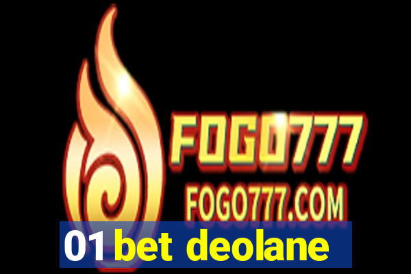 01 bet deolane